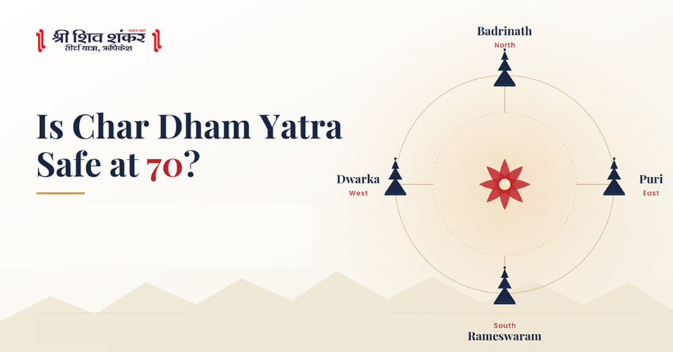 Is Char Dham Yatra Safe at 70? An Honest Answer
